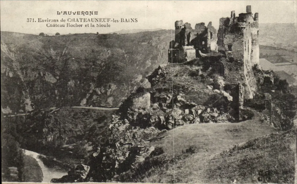 Schloss Rocher und die Sioule — Umgebung von Châteauneuf-les-Bains — L'Auvergne, Nr. 371 - Vorderseite