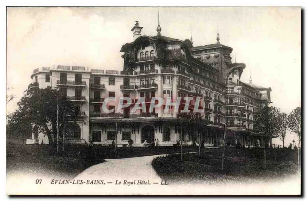 ÉVIAN-LES-BAINS — O Hotel Royal — LL. — n°97 - Frente