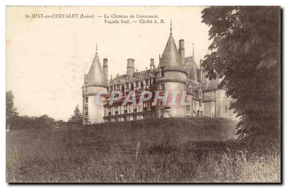 St-JUST-en-CHEVALET (Loire) — Schloss Contenson — Südseite — Cliché A. B. - Vorderseite