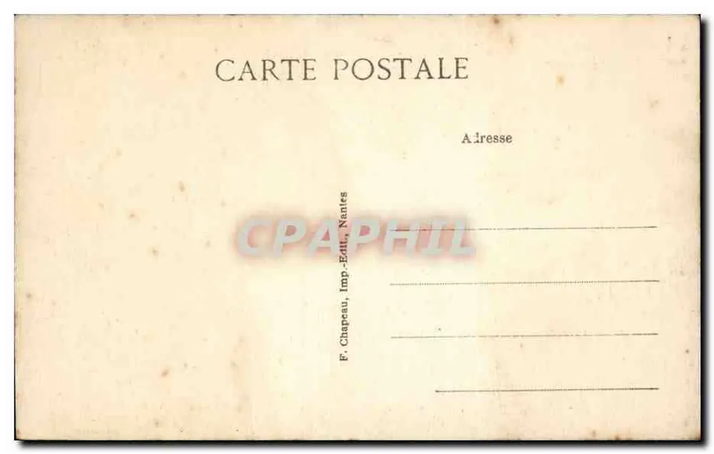 Guérande (Loire-Inf.) — Tour et Fossés Ste-Anne — F. Chapeau, Imp.-Edit., Nantes - Verso