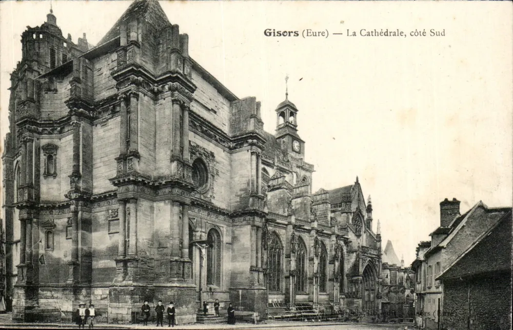 Gisors (Eure) — A Catedral, lado Sul - Frente