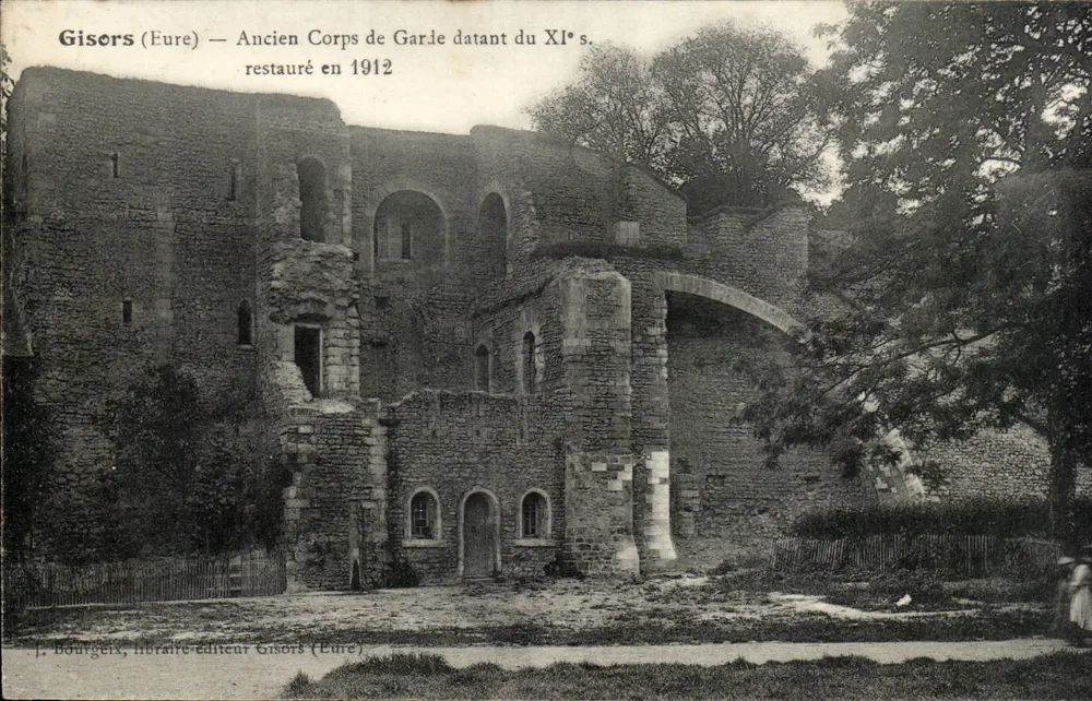 Gisors (Eure) — Antiguo Cuartel de Guardia del siglo XI restaurado en 1912 — J. Bourgeix, librero-editor Gisors (Eure) - Anverso