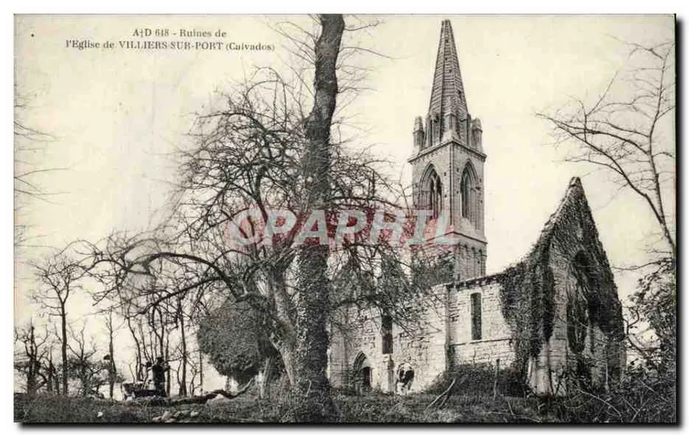 Ruinen der Kirche von Villiers-sur-Port (Calvados) — A. Lubosy, Verlag, Commune Calvados — n° 618 - Vorderseite