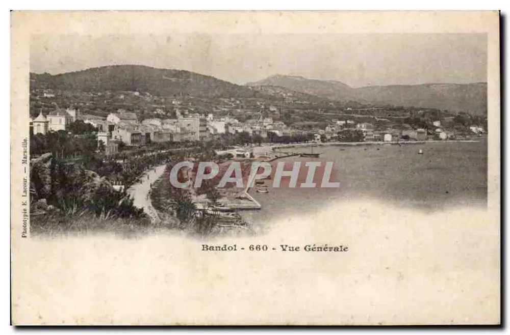 Bandol — Vista Geral — Phototype E. Lacour — Marseille — n° 660 - Frente