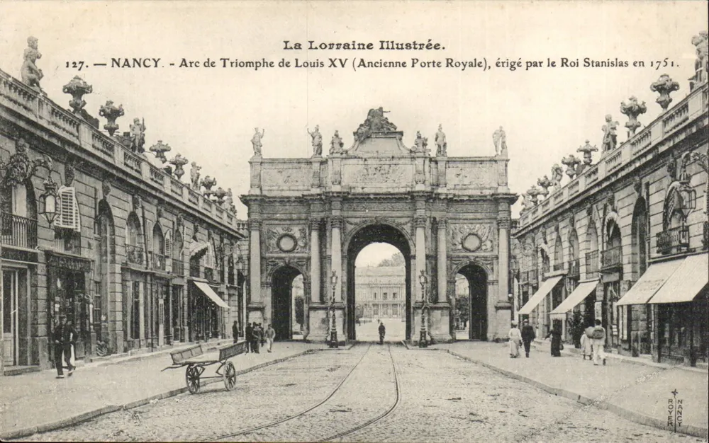 NANCY — Arco do Triunfo de Luís XV (Antiga Porta Real) — La Lorraine Illustrée, n°127 - Frente