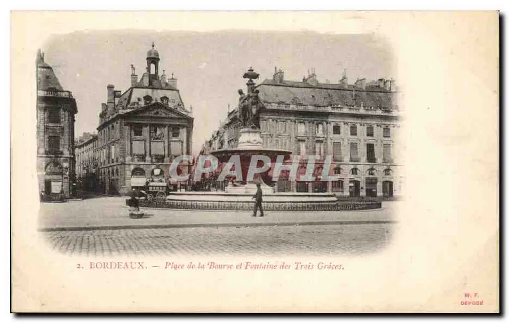 Bordeaux — Place de la Bourse und Fontaine des Trois Grâces — W. F. Depose - Vorderseite