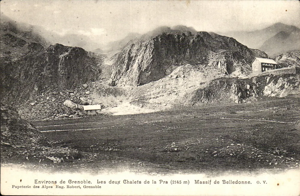Umgebung von Grenoble — Die beiden Chalets von La Pra (2145 m) — Papeterie des Alpes Eug. Robert, Grenoble - Vorderseite