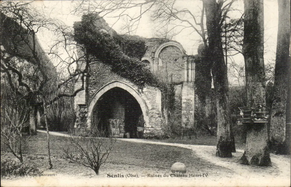 Senlis (Oise) — Ruínas do Castelo Henri-IV — editor Réchovier, Blancourt - Frente