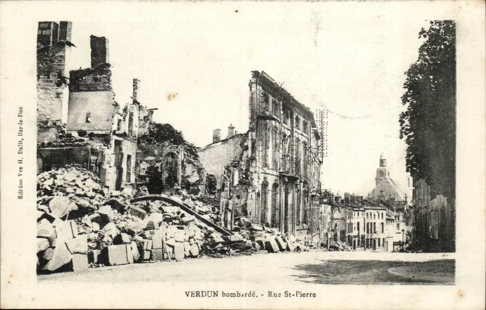Verdun bombardeado — Rua St-Pierre — Édition H. Dault, Bar-le-Duc - Frente