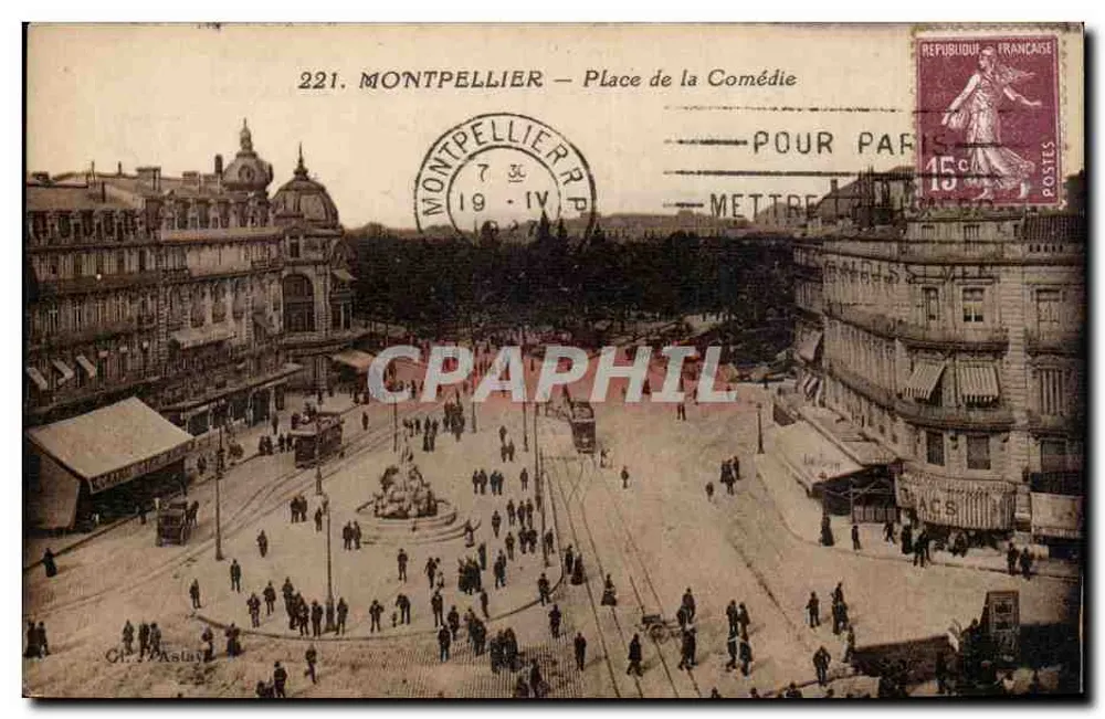 Montpellier — Place de la Comédie — J. Aslay, n°221 - Frente