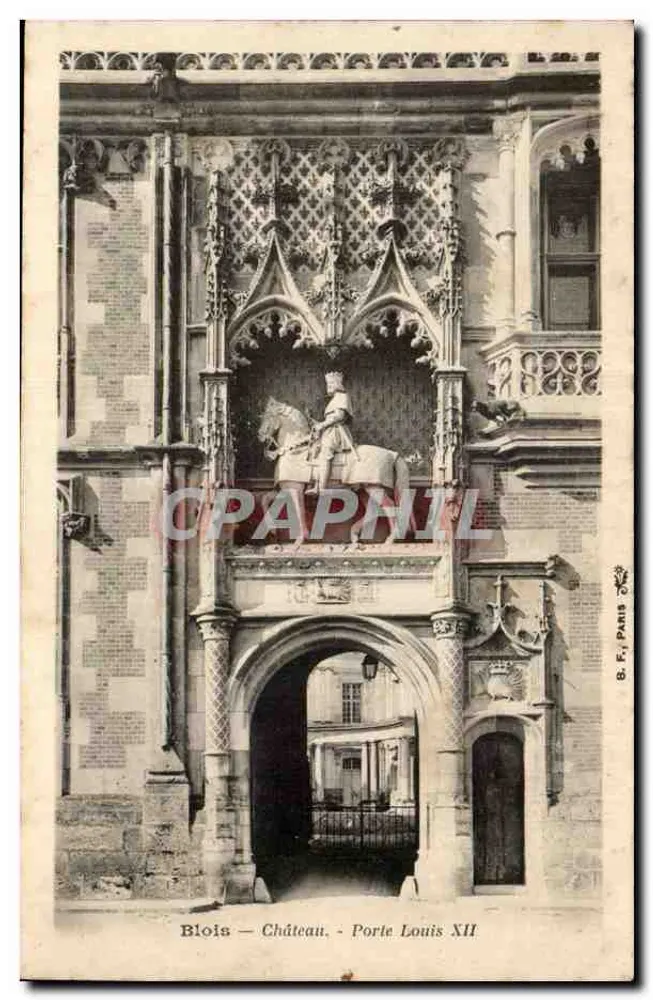 Blois — Schloss — Tor von Louis XII — G. F. Paris - Vorderseite