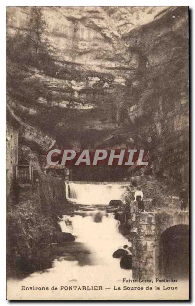 Environs de PONTARLIER — A Fonte da Loue — Faivre-Locca, Pontarlier - Frente