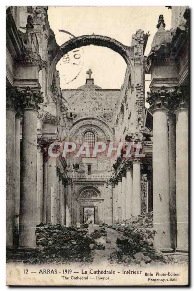 ARRAS — A Catedral — Interior — Ruínas após 1919 — Bille Photo-Editeur, Fontenay-s-Bois - Frente