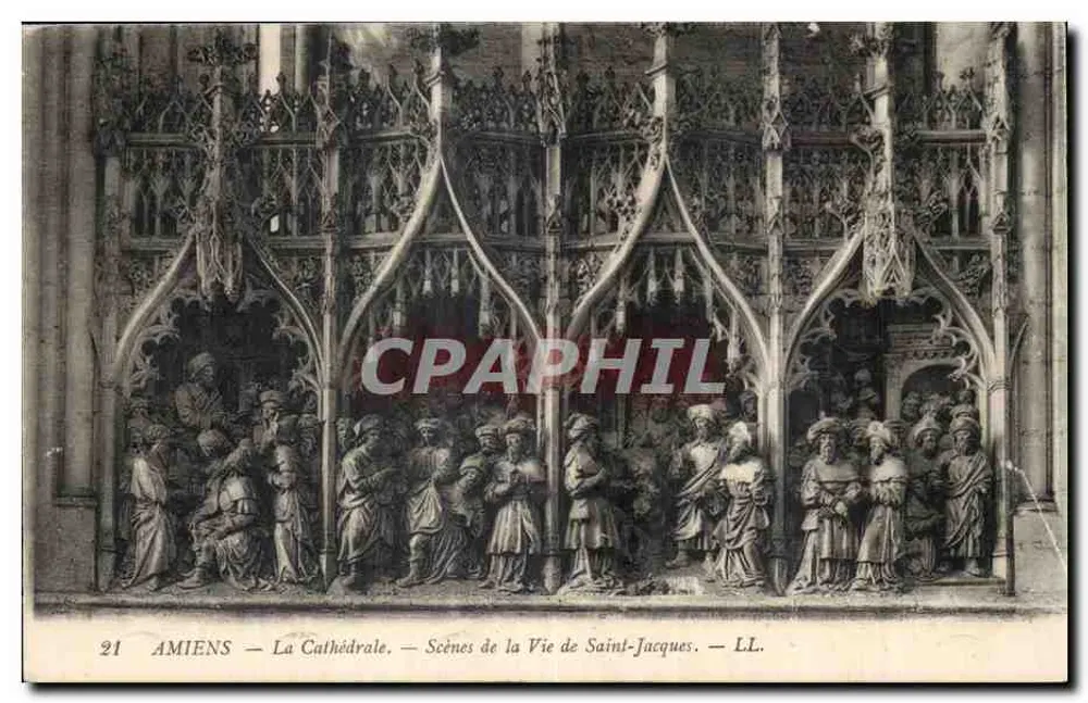 Amiens — Die Kathedrale — Szenen aus dem Leben des Heiligen Jakobus — LL. — Nr. 21 - Vorderseite