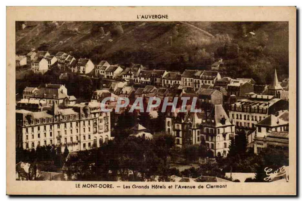 Mont Dore — Die Großen Hotels und die Avenue de Clermont — Verlag B.C. 1160 - Vorderseite