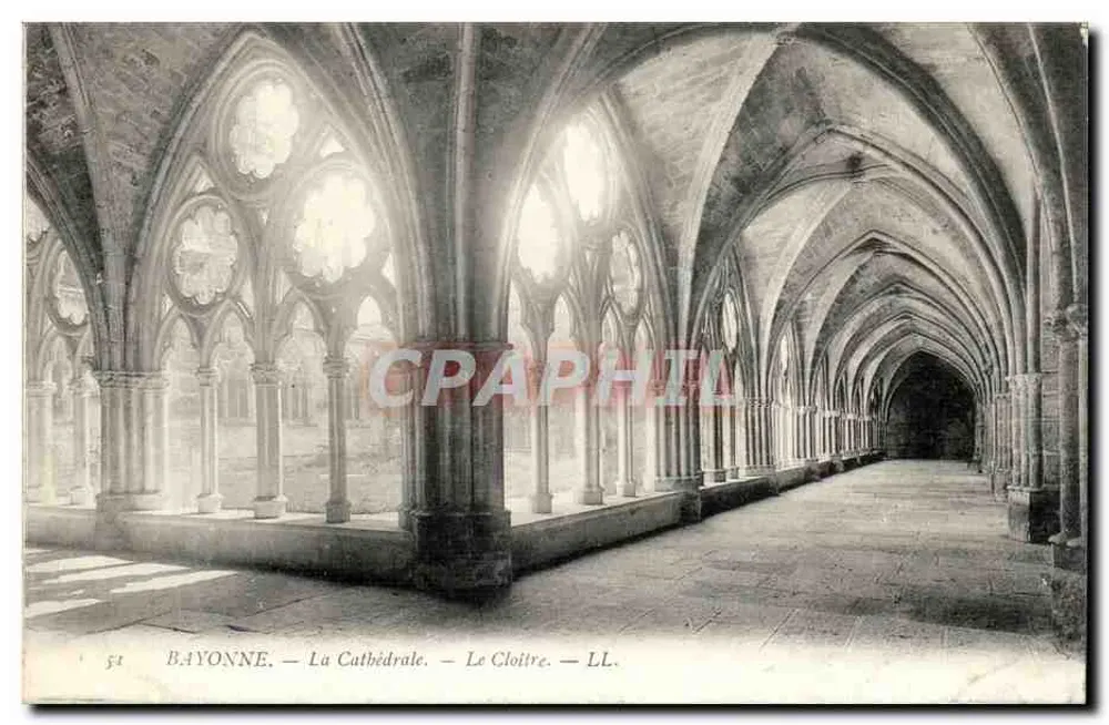Bayonne — A Catedral — O Claustro — LL. - Frente
