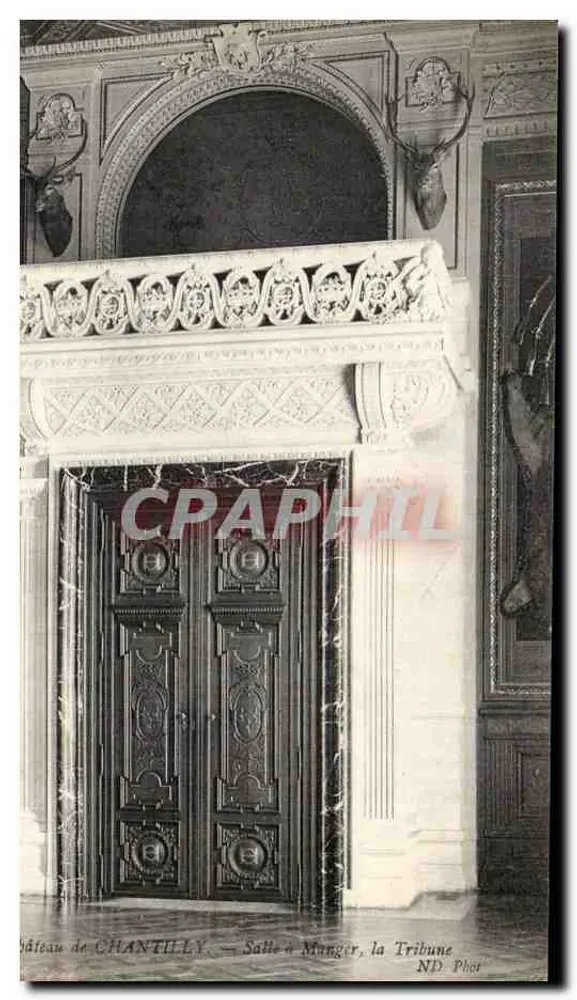 Château de Chantilly — Eetzaal, de Tribune — ND Phot - Voorkant
