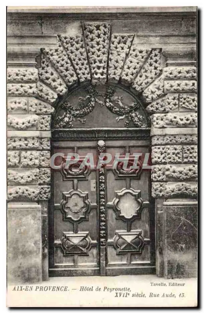 Aix-en-Provence — Hotel de Peyronette, século XVII — Tavelle, Editor - Frente