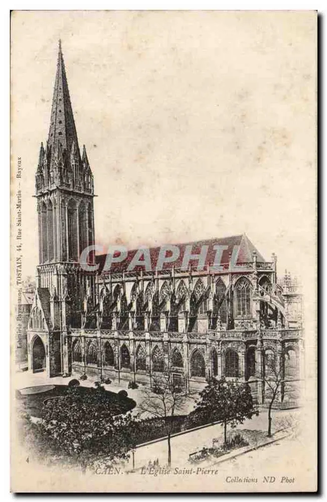 Caen — A Igreja de São Pedro — Editor Raynaud, Tustain, 44, Rue Saint-Martin - Frente