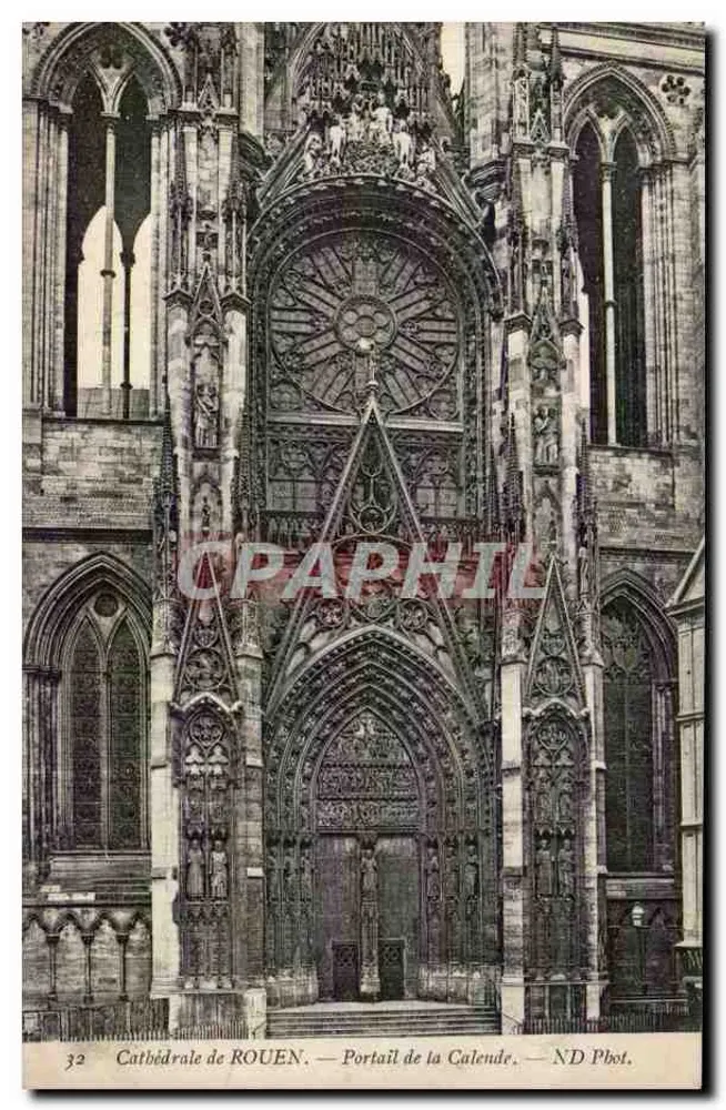 Kathedrale von ROUEN — Portal der Calendre — ND Pbot. - Vorderseite