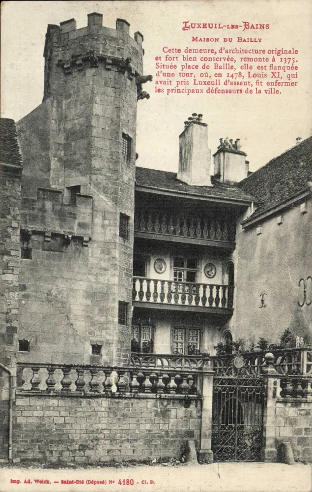 LUXEUIL-LES-BAINS — Casa do Bailly — Imp. Ad. Welck, Saint-Dié, N° 4180 - Frente