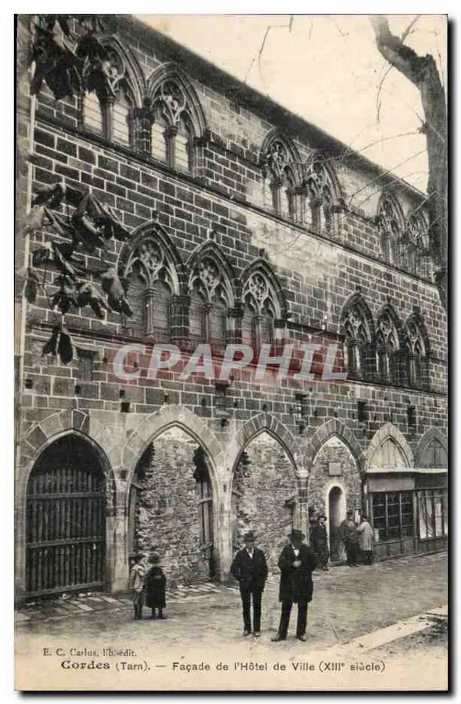 Cordes (Tarn) — Gevel van het Stadhuis (13e eeuw) — E. C. Carles, lit. uitg. - Voorkant