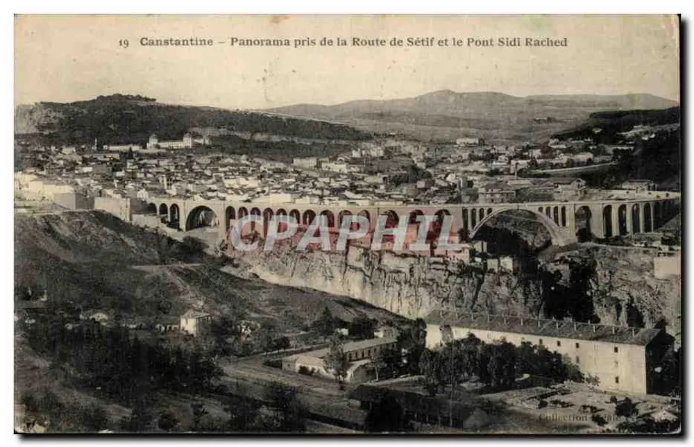 Constantine — Panorama vom Weg nach Sétif und über die Brücke Sidi Rachid - Vorderseite