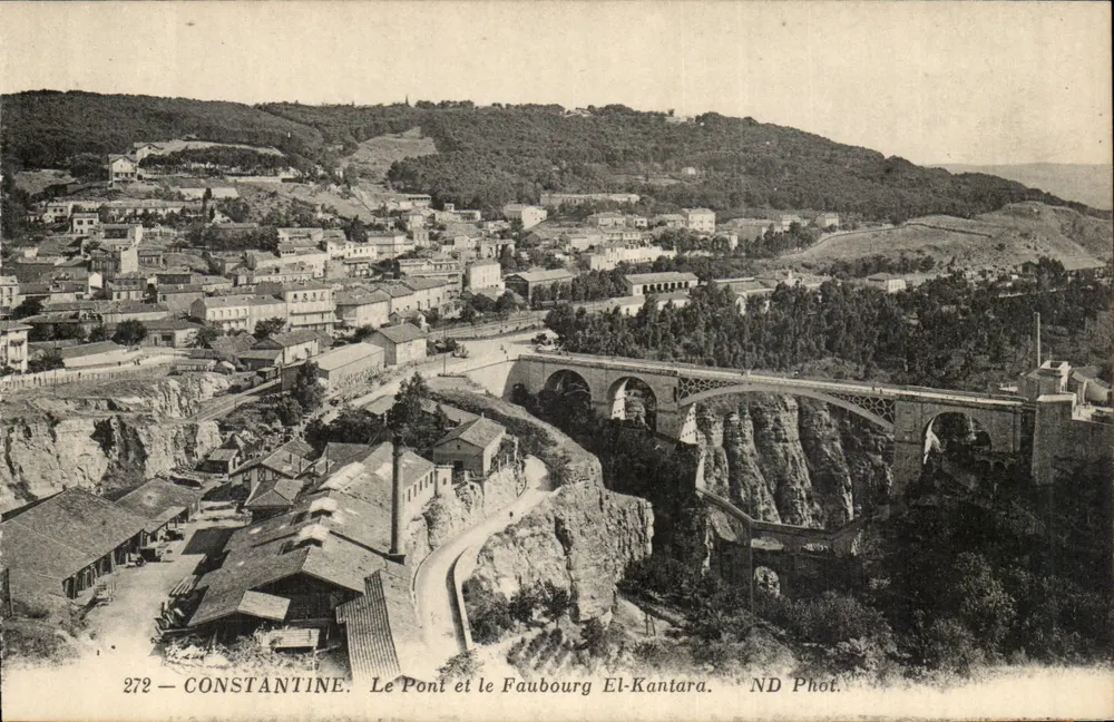 Constantine — Der Brücke und der Vorort El-Kantara — ND Phot. - Vorderseite