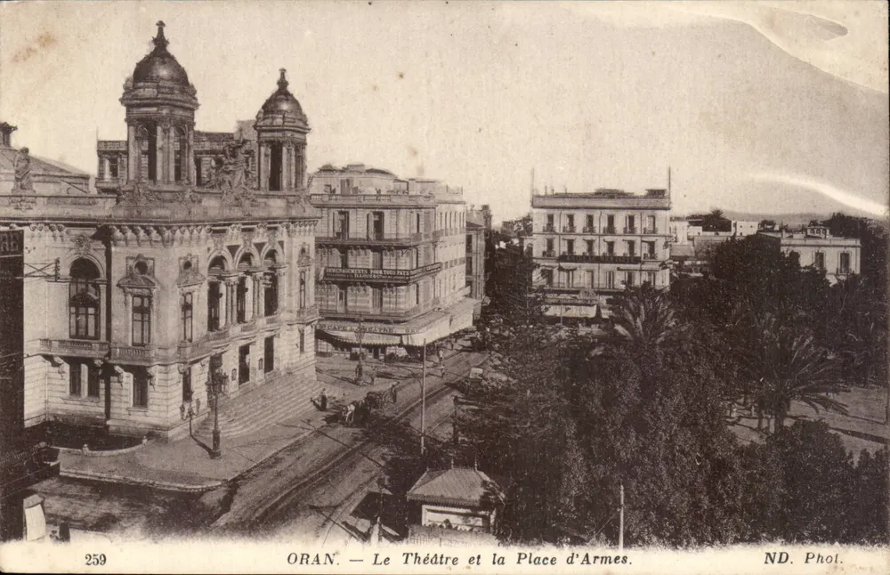 Oran — Das Theater und die Place d'Armes — ND. Antike Ansichtskarte n° 259 - Vorderseite