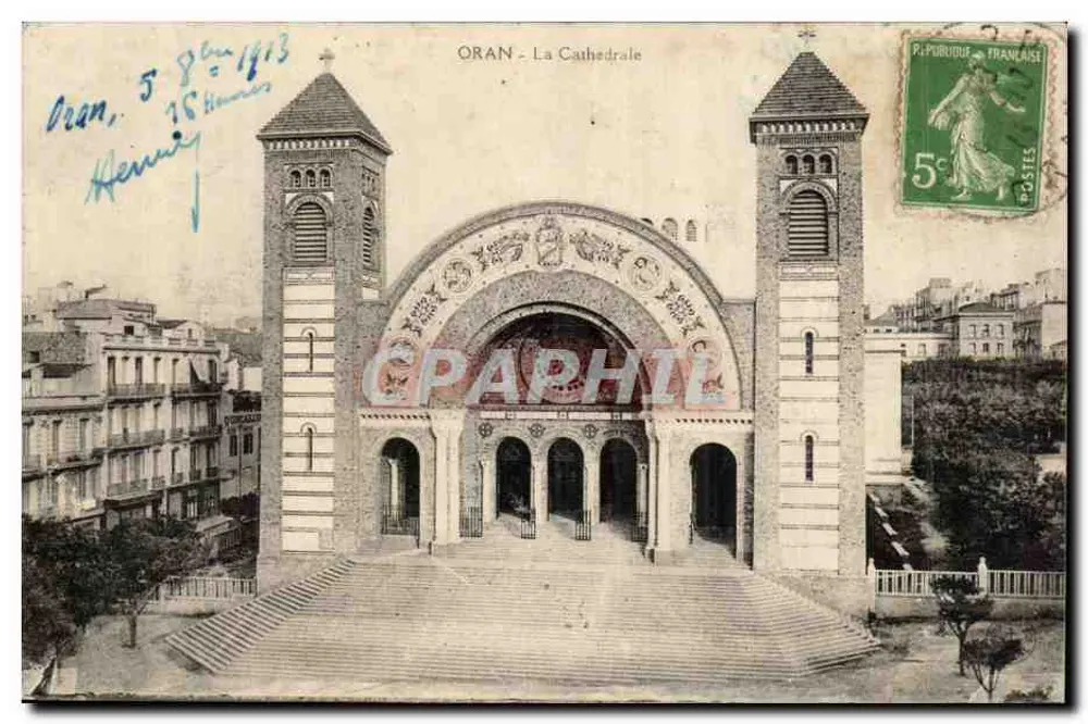 Oran - A Catedral — vista do edifício com suas duas torres e seu portal ornado — editor não visível, número de série não legível - Frente