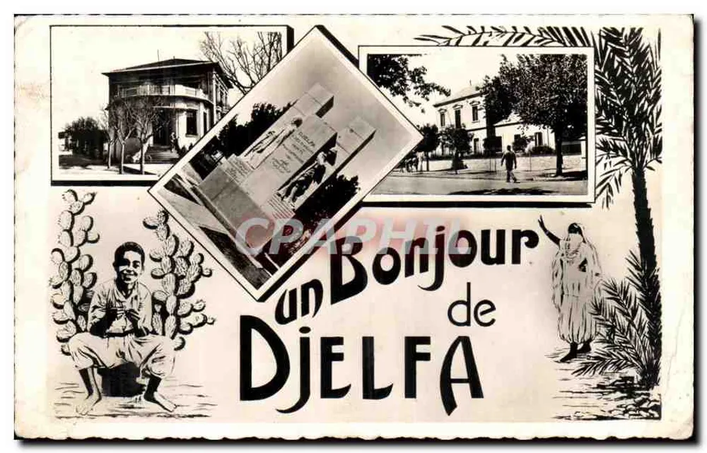 Djelfa — Un Bonjour de Djelfa — Edizione Alpérie - Recto