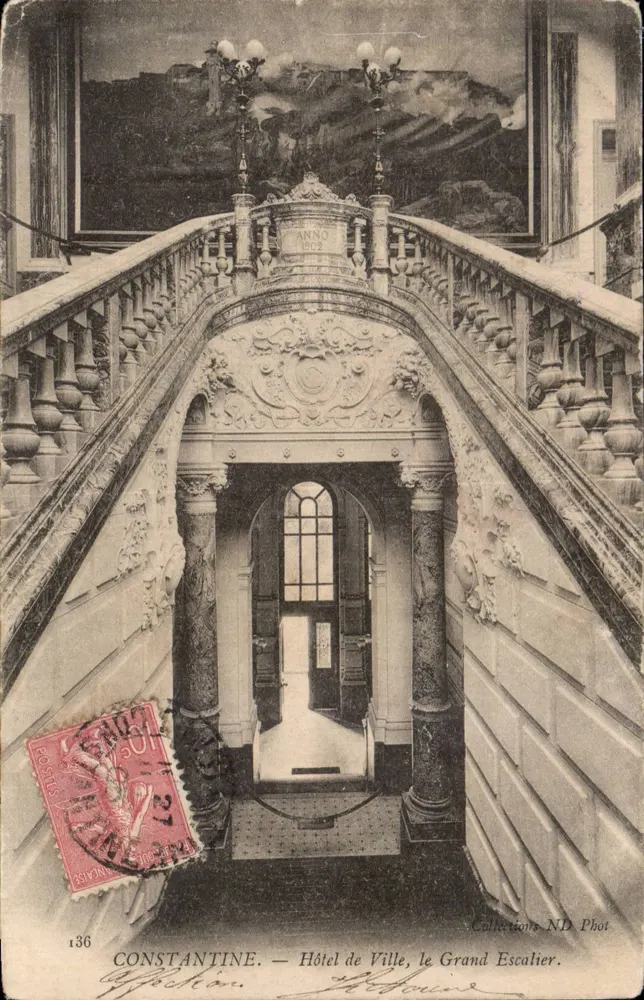 Constantine — Rathaus, der Große Treppenaufgang — Collections ND Phot, n°136 - Vorderseite