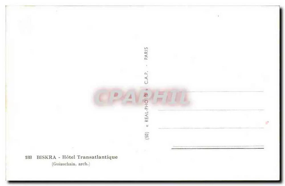 Biskra — Hotel Transatlântico — C.A.P. (50) - Verso
