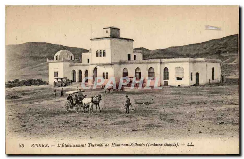 Biskra — Das Thermalbad Hamman-Solhalin (heißes Wasser) — LL. - Vorderseite