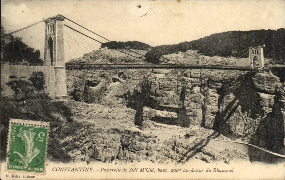 Constantine - Hängebrücke von Sidi M'Cid, 200m über dem Rhummel — M. Mélix, Verlag - Vorderseite