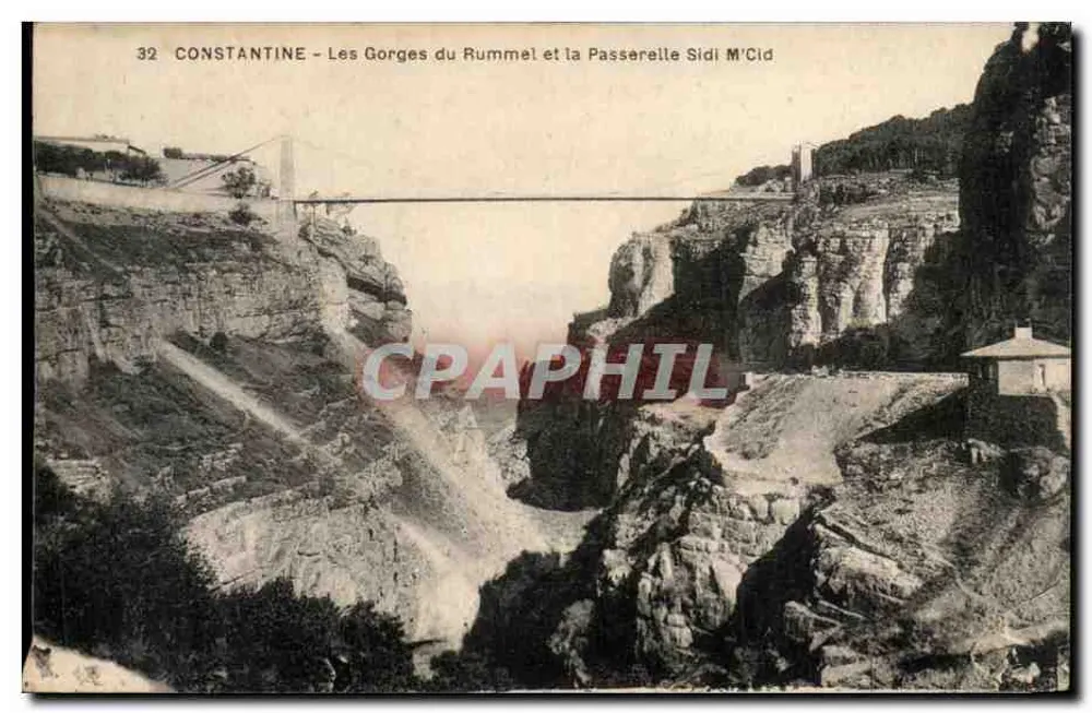 Constantine — Die Gorges du Rummel und die Brücke Sidi M'Cid — unbekannter Verlag, Nr. 32 - Vorderseite