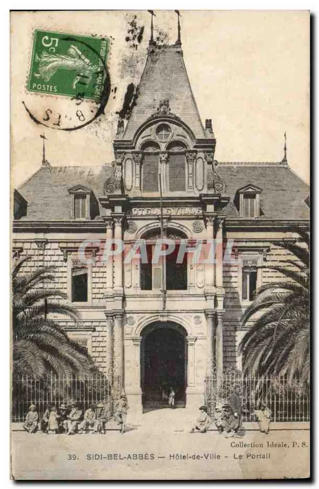 Sidi-Bel-Abbès — Rathaus — Der Portal — Ideal Collection, P.S. - Vorderseite