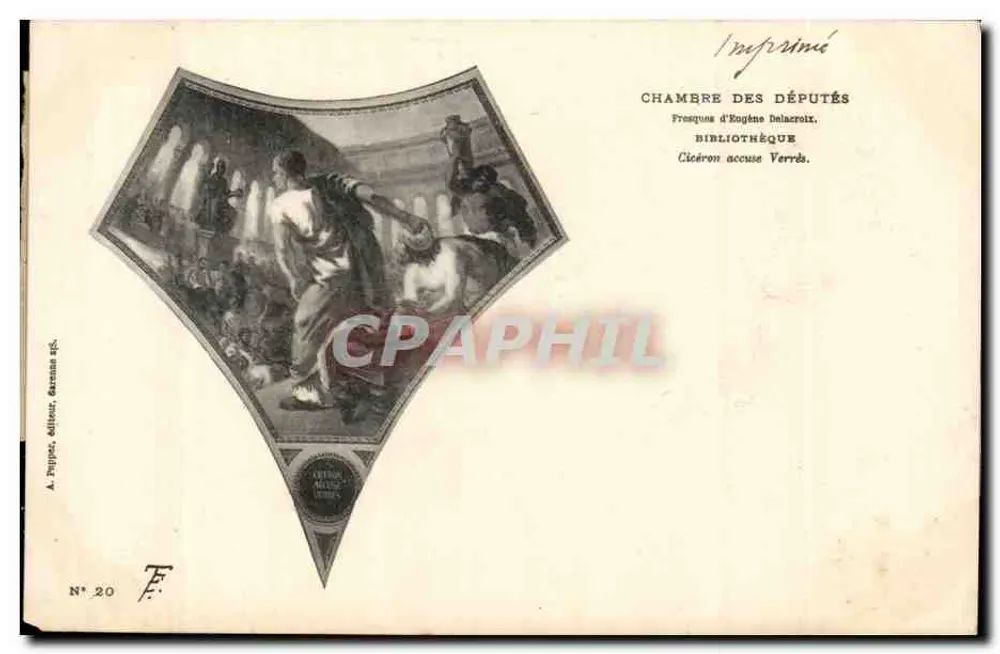 Fresken von Éugène Delacroix — Cicero beschuldigt Verres — Chamber of Deputies — Verlag A. Pupier, Nr. 20 - Vorderseite
