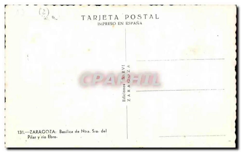 Zaragoza — Basilika von Nuestra Señora del Pilar und der Ebro-Fluss — Editionen Zaragoza - Rückseite