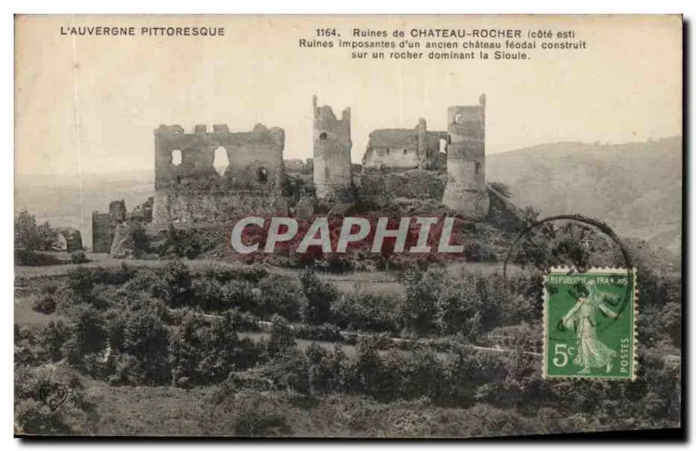 Ruínas do Castelo-Rocher (lado leste) — A Auvergne pitoresca — n°1164 - Frente