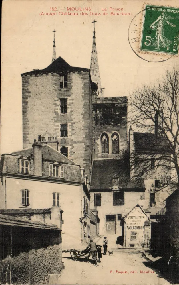 Moulins — Das Gefängnis (Ehemaliger Burg der Herzöge von Bourbon) — F. Paquet, Verlag Moulins - Vorderseite