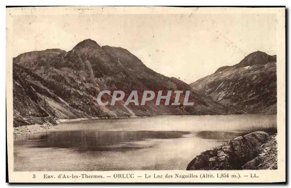 Ansicht von Ax-les-Thermes — Orluc — See Naguilles (Höhe 1.854 m.) — LL. - Vorderseite