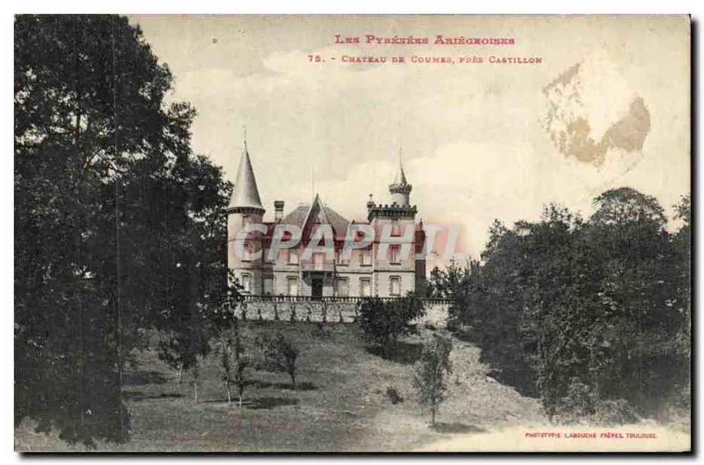Castelo de Coumes, perto de Castillon — Os Pirineus Ariégeois — Phototype Labouché Frères Toulouse - Frente