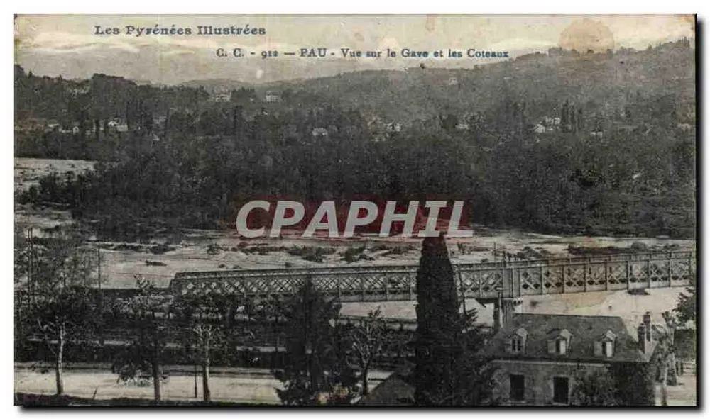 PAU — Ansicht des Gaves und der Coteaux — Les Pyrénées Illustrées, Nr. 912 - Vorderseite