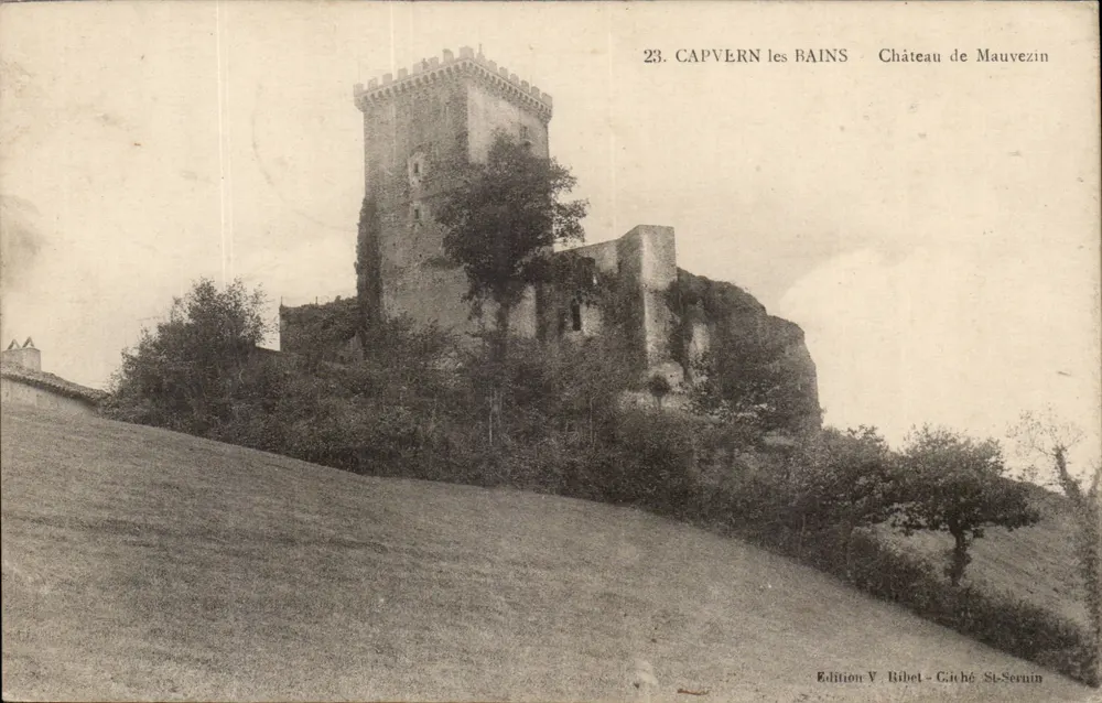Capvern les Bains — Castelo de Mauvezin — Edição V. Ribet - Cachê St-Sernin - Frente