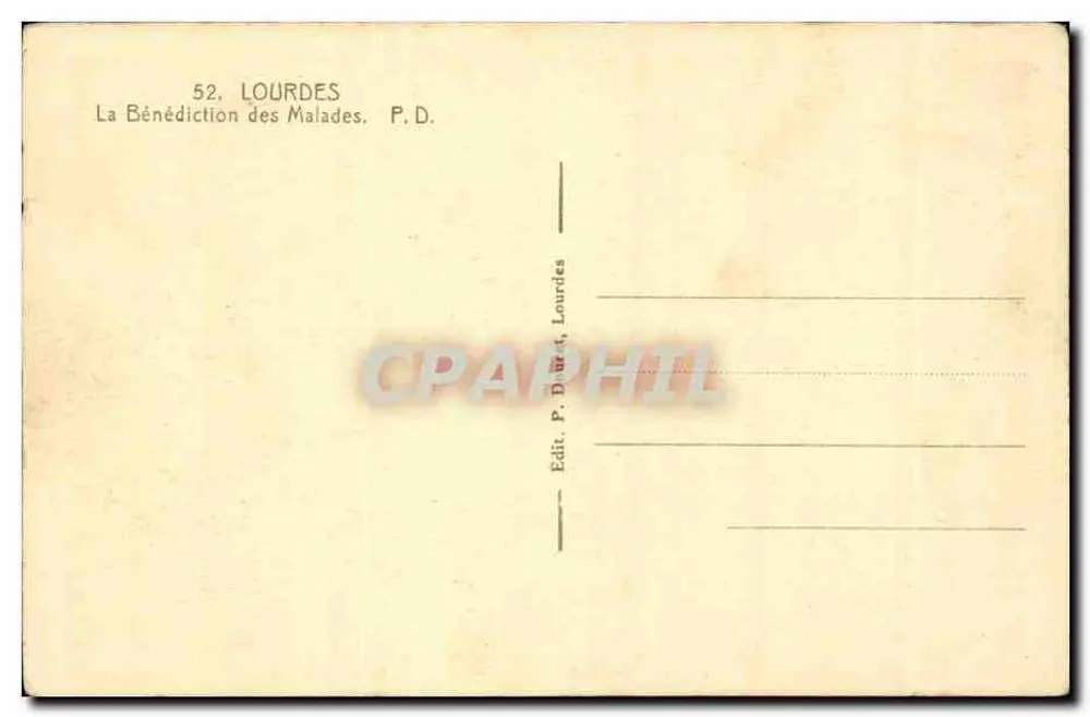 Lourdes — A Bênção dos Doentes — Edit. P. Daurès, Lourdes - Verso