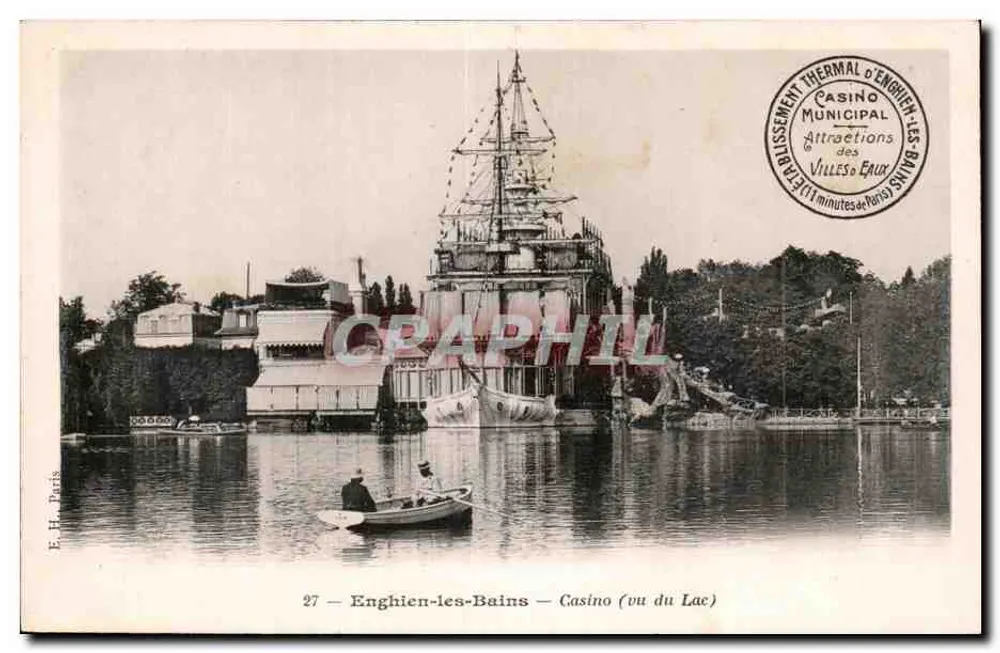 Enghien-les-Bains — Casino (Ansicht vom See) — E.H. Paris, Nr. 27 - Vorderseite