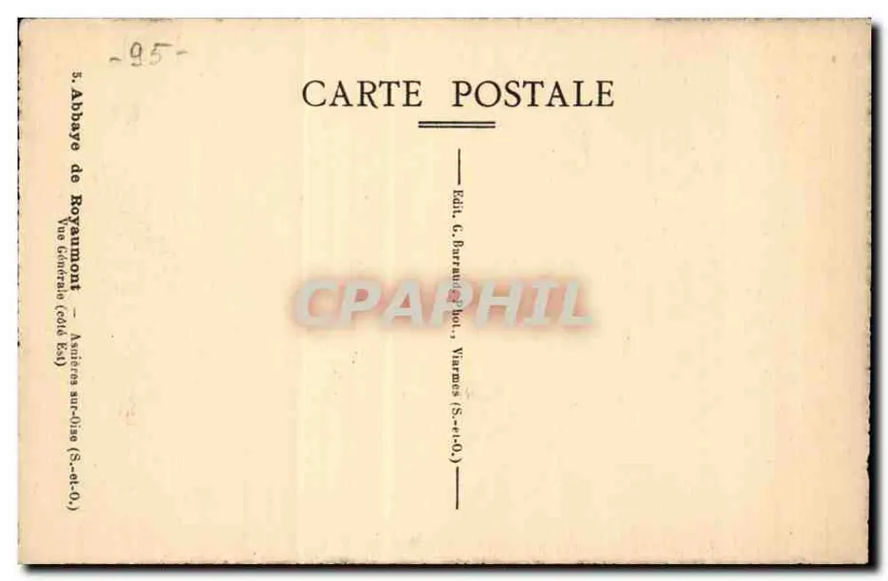 Abtei Royaumont — Allgemeiner Blick (Ostseite) — Verlag C. Barrault, Vierzon (S.-et-O.) - Rückseite
