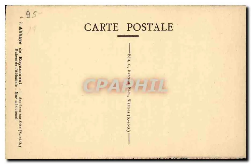 Abtei Royaumont — Ruinen der Abtei — Südmauer — Verlag G. Barréau Piot, Varnes - Rückseite