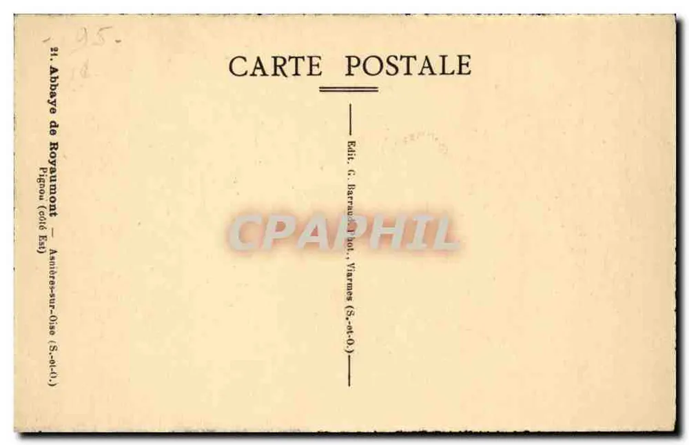 Abtei Royaumont — Ansicht des mit Efeu bewachsenen Gebäudes — Verlag C. Barrault, Amières-sur-Oise - Rückseite